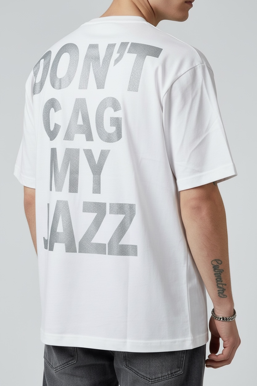 T-shirt “DON’T CAG MY CAZZ”